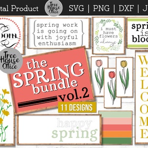 Spring SVG Bundle DXF, PNG jpeg, Spring Farmhouse Clipart, Welcome Spring Blooms Quotes, Floral Spring Bloom Cut File Hello Spring Printable