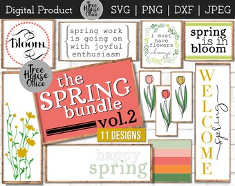 Spring SVG Bundle DXF, PNG jpeg, Spring Farmhouse Clipart, Welcome Spring Blooms Quotes, Floral Spring Bloom Cut File Hello Spring Printable