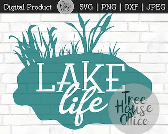 Lake Life SVG/DXF/PNG/jpeg | Lake Cut File | Lake House svg | Lake Bum svg | Lake Quote | Lakeside svg | Lake Sign svg | Cut File Download