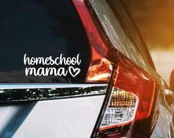 Homeschool Mama Permanent Vinyl Decal, Homeschool Mom Car Window Sticker, Homeschooling Parent Gift