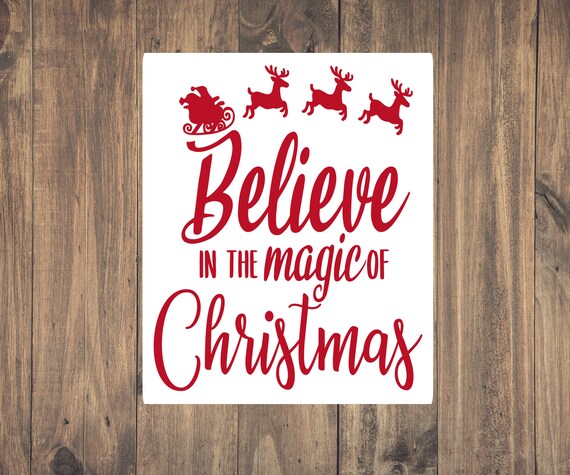Believe in The Magic of Christmas Vinyl Decal Holiday  Etsy