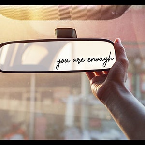 You Are Enough Permanent Vinyl Decal For Car Mirror Window Etc, Motivational Decal Quote, You Got This Sticker