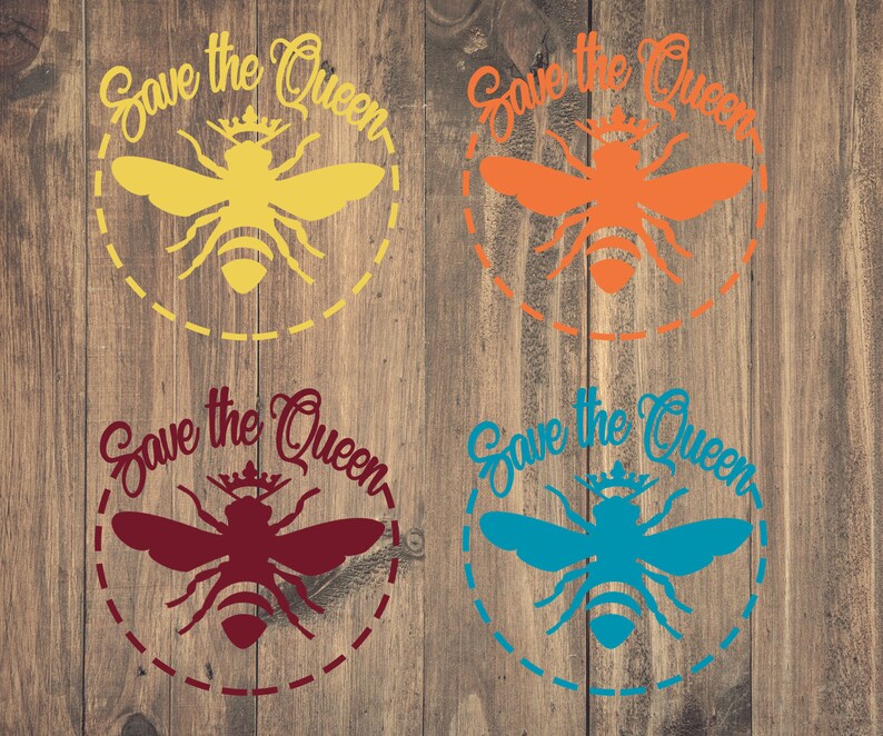 Save the Queen Vinyl Decal Queen Bee Car Window Sticker Save Etsy