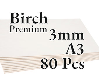 80 Stück x 3mm - PREMIUM Birke Baltic Sperrholz - Holzplatte - Laser / CNC / Malerei - A3 - Onlywood