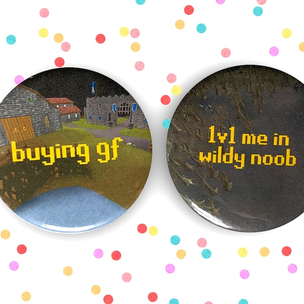 Buy 2 Get 1 FREE! OLDSCHOOL RUNESCAPE Buttons - 2.25 inch Button! Anime Pin Osrs Buying Gf 1v1 Me