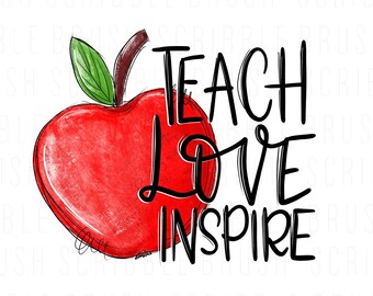 Teach Love Inspire PNG: Teacher Apple Sublimation Design (Digital Download)