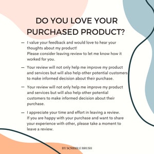 May include: A light blue and peach-colored graphic with a white text overlay. The text reads "Do you love your purchased product?" and includes a list of reasons why customers should leave a review. The graphic includes the text "By Scribble Brush".