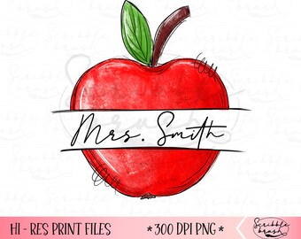 May include: A red apple with a green leaf and a white banner that says "Mrs. Smith".