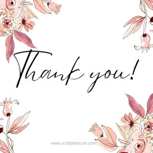 K&ouml;nnte beinhalten: Wei&szlig;er Hintergrund mit Aquarell-Blumenarrangements in Rosa- und Pfirsicht&ouml;nen. Die Worte "Thank you!" sind in eleganter schwarzer Schrift geschrieben. Die Website-Adresse www.scribblebrush.com befindet sich unten.