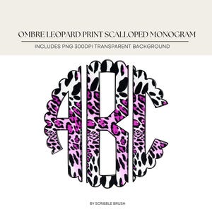 Leopard Print Monogram Letters: Magenta Ombre Scalloped PNG (Digital Download)