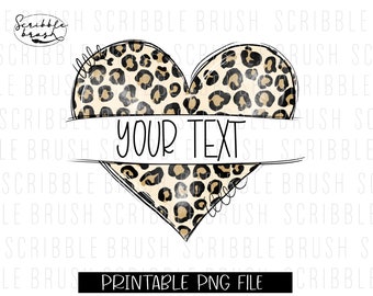 May include: A black and white leopard print heart with a white banner that says "YOUR TEXT".