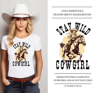 Stay Wild Cowgirl T Shirt design, Vintage Retro Western Cowgirl Png, Sublimation Design, Western Printable PNG, Wild West, Digital Download