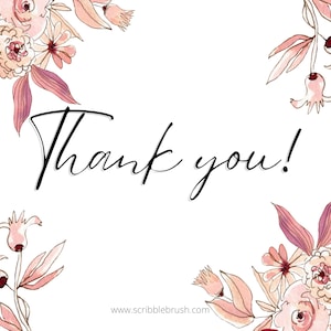 May include: A thank you card with a watercolor floral border in shades of pink and white. The text "Thank you!" is written in black cursive.
