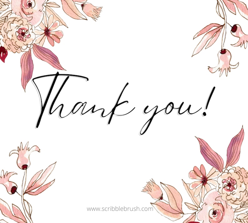 May include: A thank you card with a watercolor floral border in shades of pink and white. The text "Thank you!" is written in black cursive.