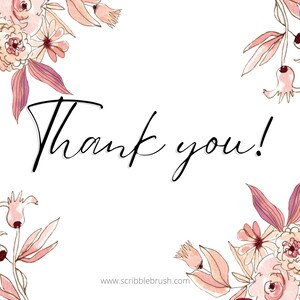 May include: A thank you card with a watercolour floral border in shades of pink and white. The text "Thank you!" is written in black cursive.