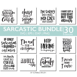 Pacchetto SVG di citazioni sarcastiche per Cricut e Silhouette, file di taglio SVG di citazioni divertenti, 30 design, pacchetto SVG di magliette sarcastiche, download digitale