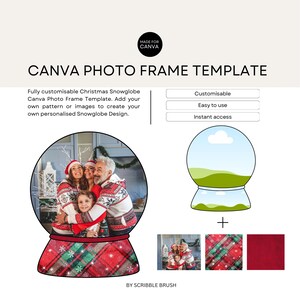May include: A customizable Christmas snow globe photo frame template for Canva. The template features a red and green plaid base with white snowflakes and a clear dome. The image shows a family of three inside the snow globe. The text "Customisable", "Easy to use", and "Instant access" is displayed in white boxes on a light grey background. The text "MADE FOR CANVA" is displayed in a white circle on a light grey background. The text "CANVA PHOTO FRAME TEMPLATE" is displayed in black text on a light grey background. The text "BY SCRIBBLE BRUSH" is displayed in black text on a light grey background.