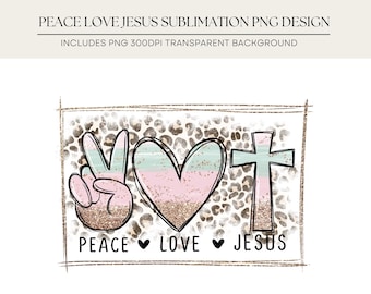 Peace Love Jesus Leopard Sublimation PNG - Glitter DTG (Digital Download)