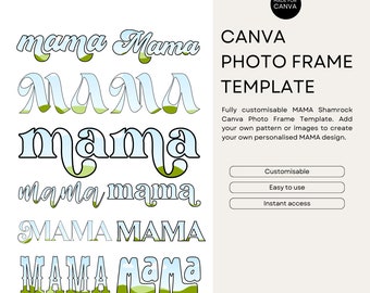 Canva Frame Template, Blank Mama Frames, Editable Photo Fill Mama, Create Your Own Drag and Drop Mama design Canva Photo Frames
