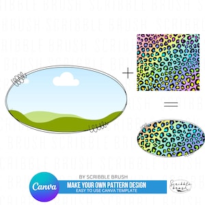 Könnte beinhalten: Eine Canva-Vorlage zum Erstellen Ihres eigenen Musters. Die Vorlage zeigt eine einfache ovale Form mit einem grünen Hügel und blauem Himmel. Der Benutzer kann ein Muster, wie den gezeigten Regenbogen-Leopardenprint, zur ovalen Form hinzufügen.