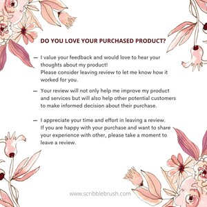 May include: A pink floral graphic with the text "DO YOU LOVE YOUR PURCHASED PRODUCT?" and a message encouraging customers to leave a review. The text reads: "I value your feedback and would love to hear your thoughts about my product! Please consider leaving review to let me know how it worked for you. Your review will not only help me improve my product and services but will also help other potential customers to make informed decision about their purchase. I appreciate your time and effort in leaving a review. If you are happy with your purchase and want to share your experience with other, please take a moment to leave a review."