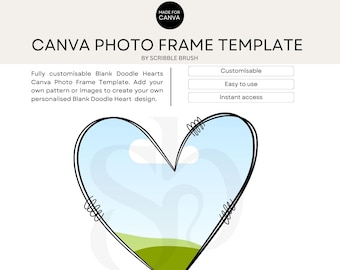 Może przedstawiać: Szablon ramki na zdjęcia Canva od Scribble Brush z czarnym konturem serca w stylu doodle oraz jasnoniebieskim i zielonym wnętrzem. Tekst zawiera Canva Photo Frame Template, Made for Canva, Customisable, Easy to use oraz Instant access.