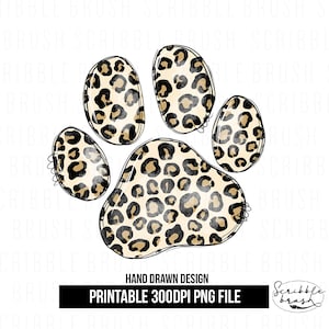 Leopard Print Dog Paw Sublimation Design PNG, Hand Drawn Dog Paw Print Printable PNG, Dog Love Sublimation Design, Leopard Dog Paw print DTG