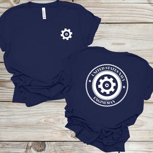 Ultimate Gift for Naval Veterans: Delight Them with This Classic & Stylish Shirt, Tailored for Engineman.