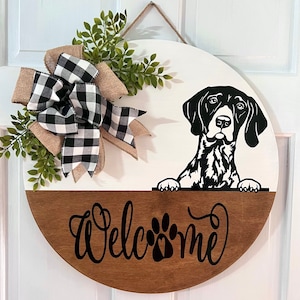 German Shorthair Pointer 18 inch Door Hanger Welcome Sign