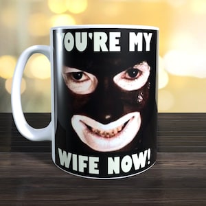 Papa Lazarou, You're My Wife Now-mok.  The League of Gentlemen, afbeelding aan beide zijden.