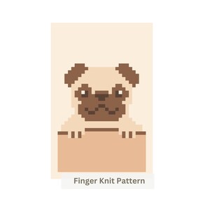 Op de afbeelding: Een pixel art illustratie van een mopshond met lichtbruine vacht en een donkerbruin gezichtsmasker en oren. De hond is geplaatst achter een effen beige rechthoekig blok. De tekst "Finger Knit Pattern" is onderaan in het grijs afgedrukt.