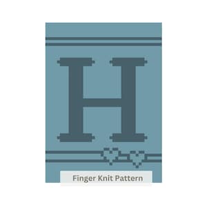 Chunky Blanket Knitting Pattern: Letter H Initial, Finger Knit (PDF)