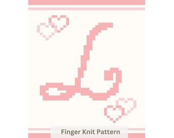 Chunky Blanket Knitting Pattern: Letter L Initial, Finger Knit (PDF)