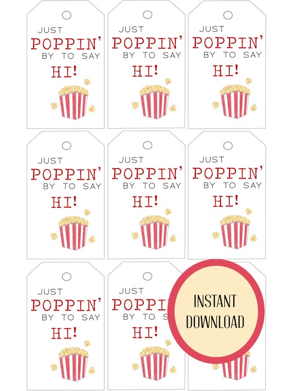 Just POPPIN' by to say hi Printable Gift Tag 9 Gift | Etsy