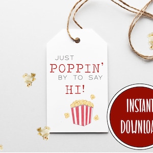 Sólo POPPIN&#39; para saludar - Etiqueta de regalo imprimible, 9 etiquetas de regalo, etiquetas de palomitas de maíz, etiquetas de regalo de amigos, etiquetas de vecinos, etiquetas de ministración