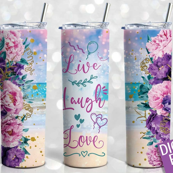 Tumbler Design, 20oz Skinny Tumbler Sublimation Wrap Seamless Designs for Straight and Tapered Tumbler, JPG / PNG Files, Live Laugh Love