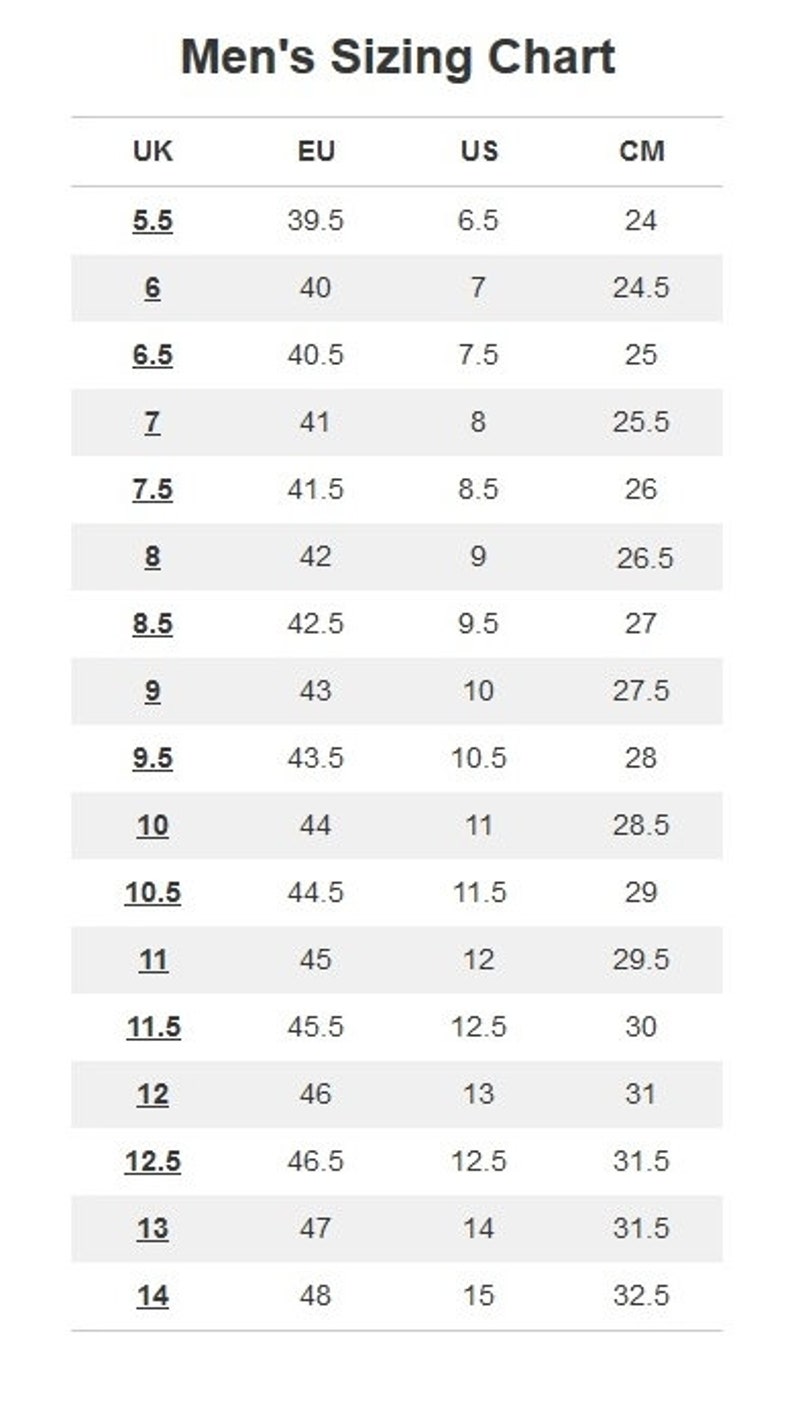 May include: A men's shoe size conversion chart showing UK, EU, US, and CM sizes. The chart lists sizes from 5.5 to 14 in UK sizes, with corresponding sizes in EU, US, and CM.