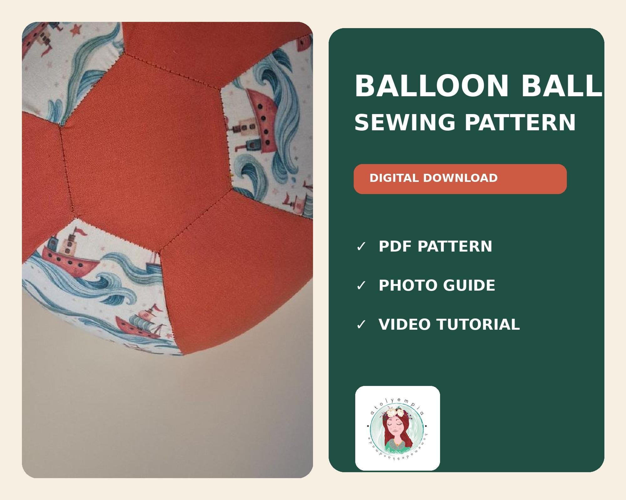 Balloon Ball Sewing Pattern PDF + Video Tutorial Fabric Ball Pattern Soft Toy Sewing Pattern