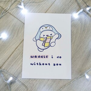 Waddle I do without you / Cute valentines card for kids / Galentines card friend / Penguin gift, penguin card , penguin valentines