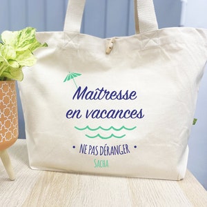 Personalized tote bag, Nurse, teacher, nanny model...on vacation