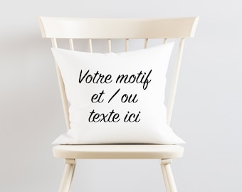 Coussin personnalisé, trois tissus au choix, Modèle à personnaliser