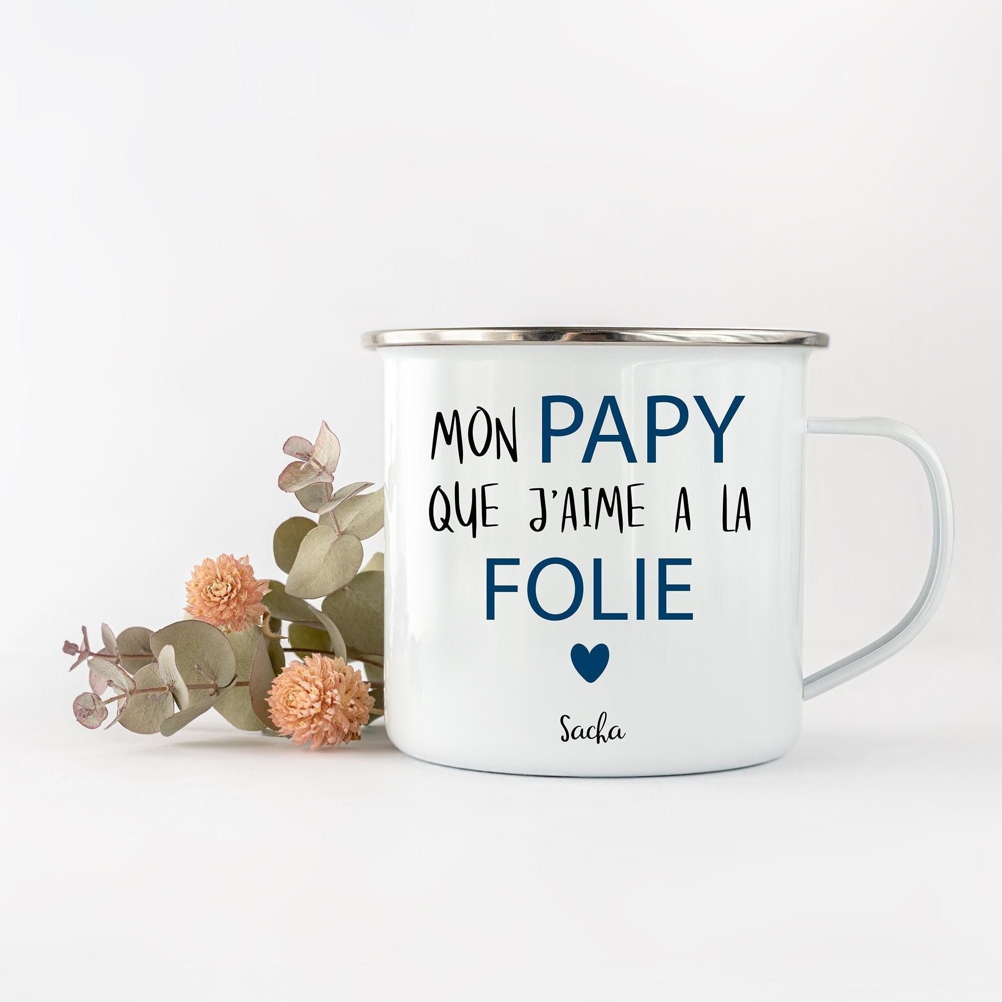 Tasse Camping, 270 ou 530Ml, A La Folie, Papa-Papy-Tonton-Parrain...