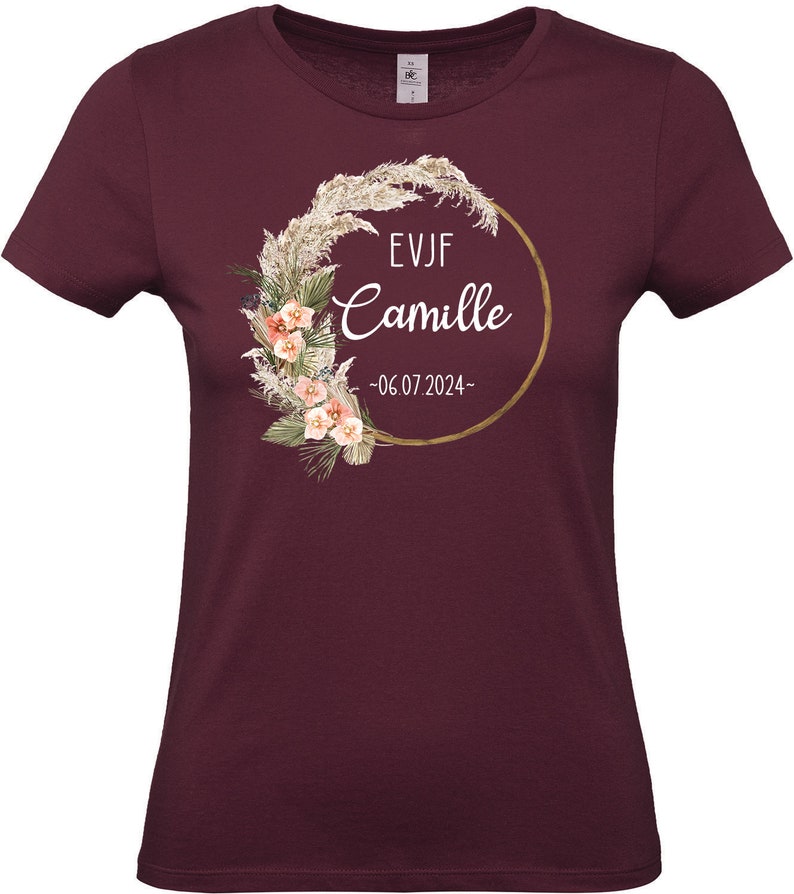 Tee Shirt EVJF personnalisé, Coupe classique Femme, 17 couleurs au choix, Couronne de fleurs, Modèle Bohème Burgundy