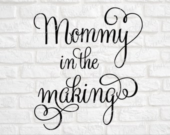 Mami en la fabricación SVG - Madre SVG - Maternidad SVG - Mamá camiseta Svg - Mujer camiseta Svg - Nueva mamá Svg - Embarazada Svg - Camisa de maternidad