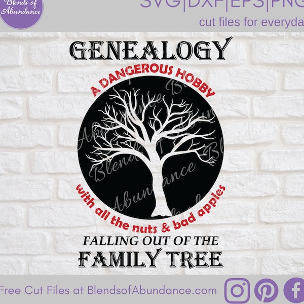 Genealogy SVG - Family Tree SVG - Genealogy Shirt - Family Tree Shirt - Funny Genealogy - Family Tree Humor - Dangerous Hobby - Hobby Svg