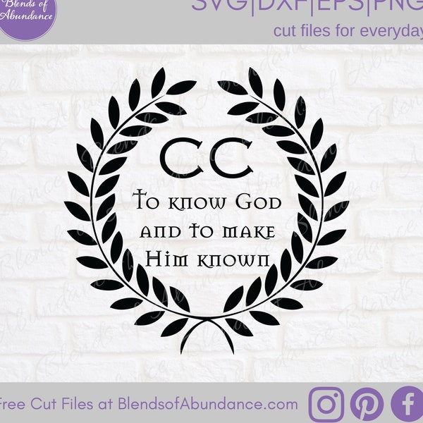 Classical Conversations SVG - CC T-Shirt Svg - home school shirt - To Know God and Make Him Known Svg - Laurel Wreath Svg - cc cycle 1 shirt