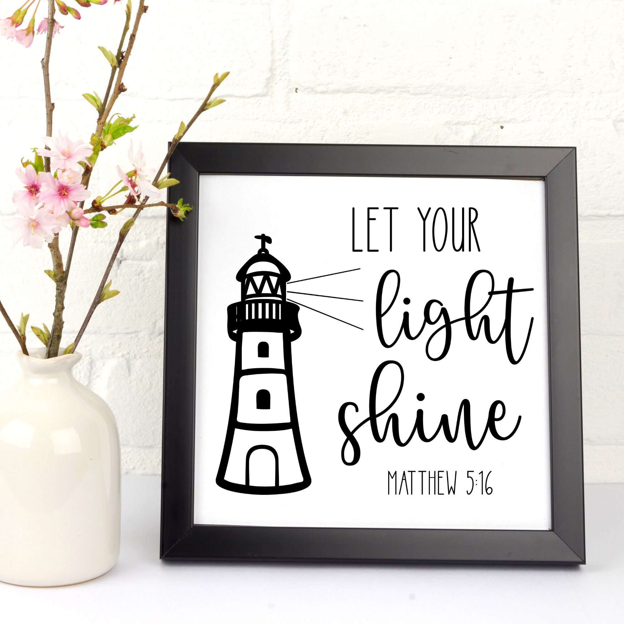 Let Your Light Shine SVG - Lighthouse SVG - Inspirational Svg - Faith ...