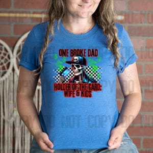 Un père fauché Titulaire de la carte : T-shirt femme et enfant 06-54