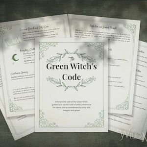The Green Witch&#39;s Code: A Guide to Ethics, Sustainability, and Living with Integrity - Printable Book of Shadows Pages PDF