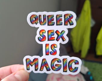 queer s*x is magic matte vinyl sticker | lgbtq pride